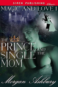 The Prince and the Single Mom